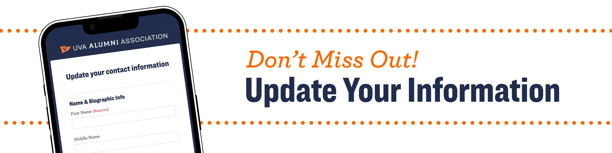 Don’t miss out! Update your information!