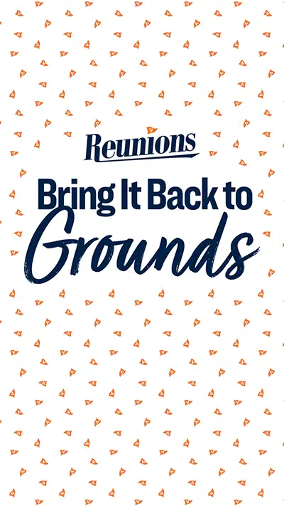 Mobile background: UVA Reunions: Bring It Back to Grounds