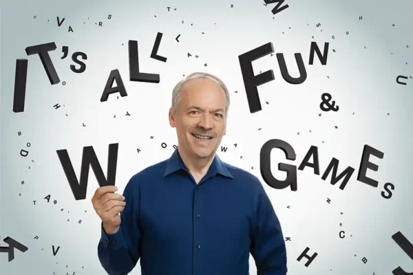 It’s all fun and games